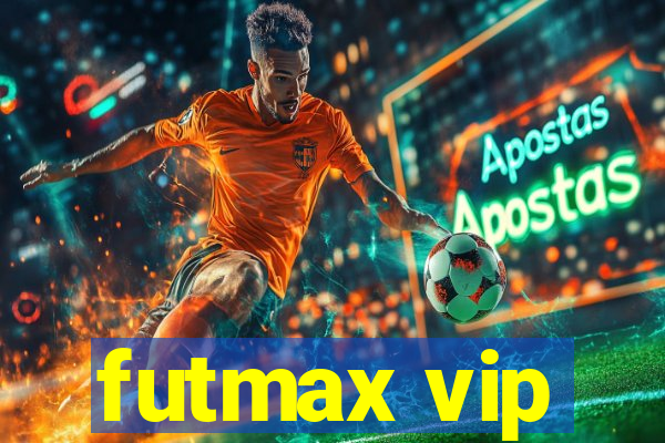 futmax vip